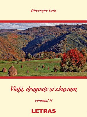 cover image of Viata, Dragoste Si Zbucium